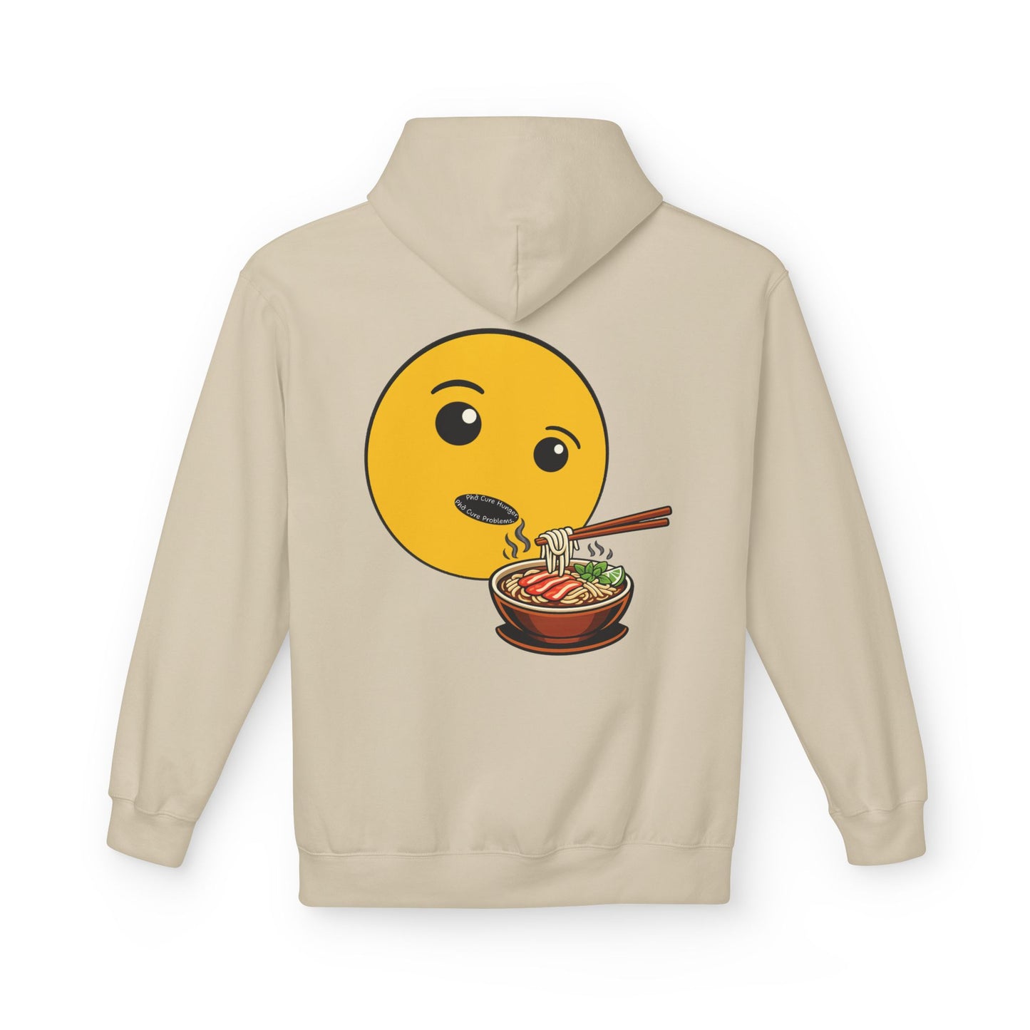 "Phở Cure Hunger. Phở Cure Problems."  Pullover Hoodie