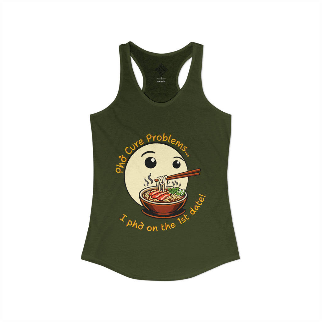 Women's "Phở Cure Problems!", "1st date!" Racerback Tank