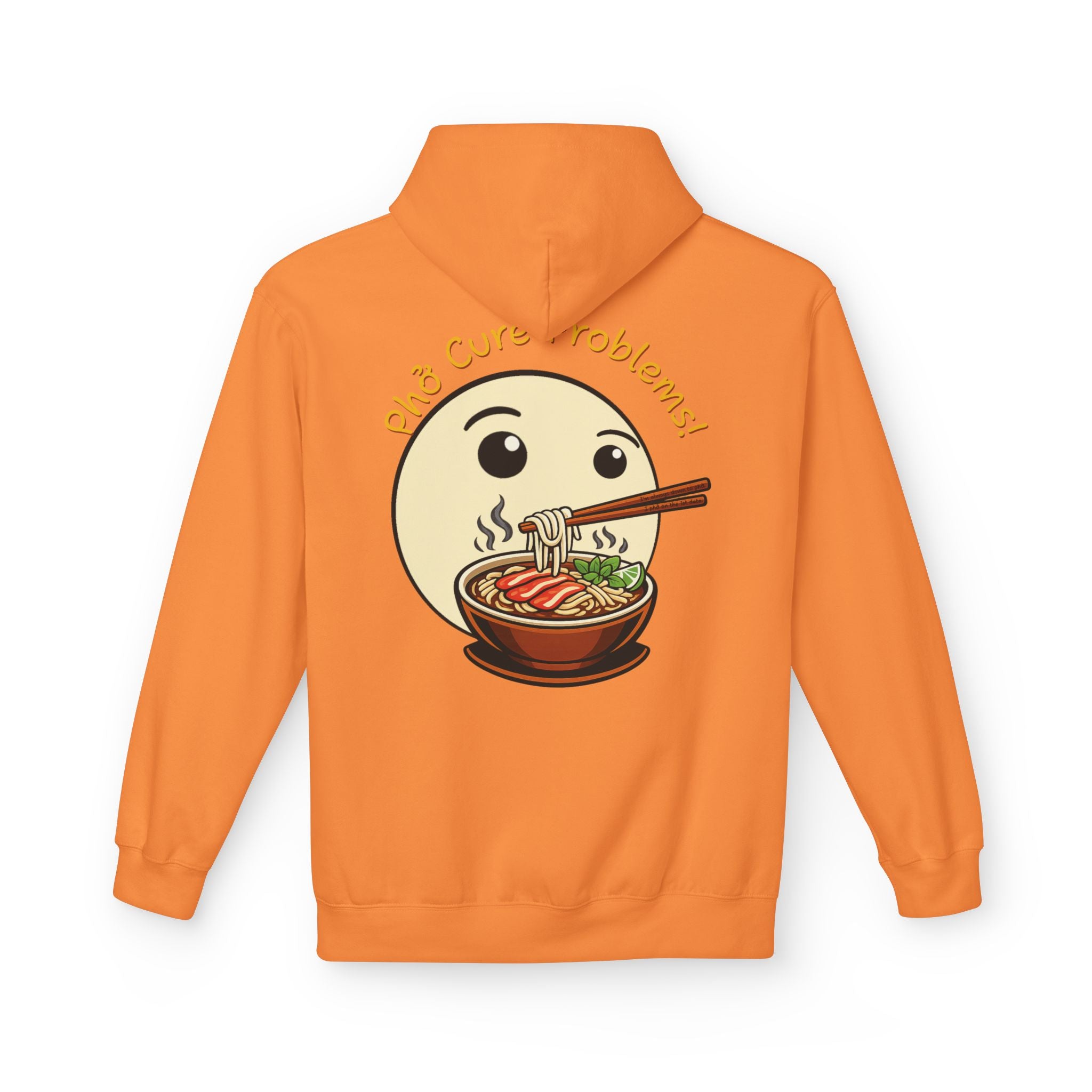 *Clearance Item* "Phở Cure Problems!"  Pullover Hoodie