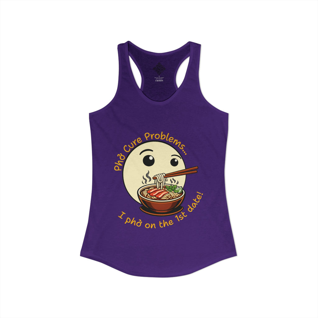 Women's "Phở Cure Problems!", "1st date!" Racerback Tank