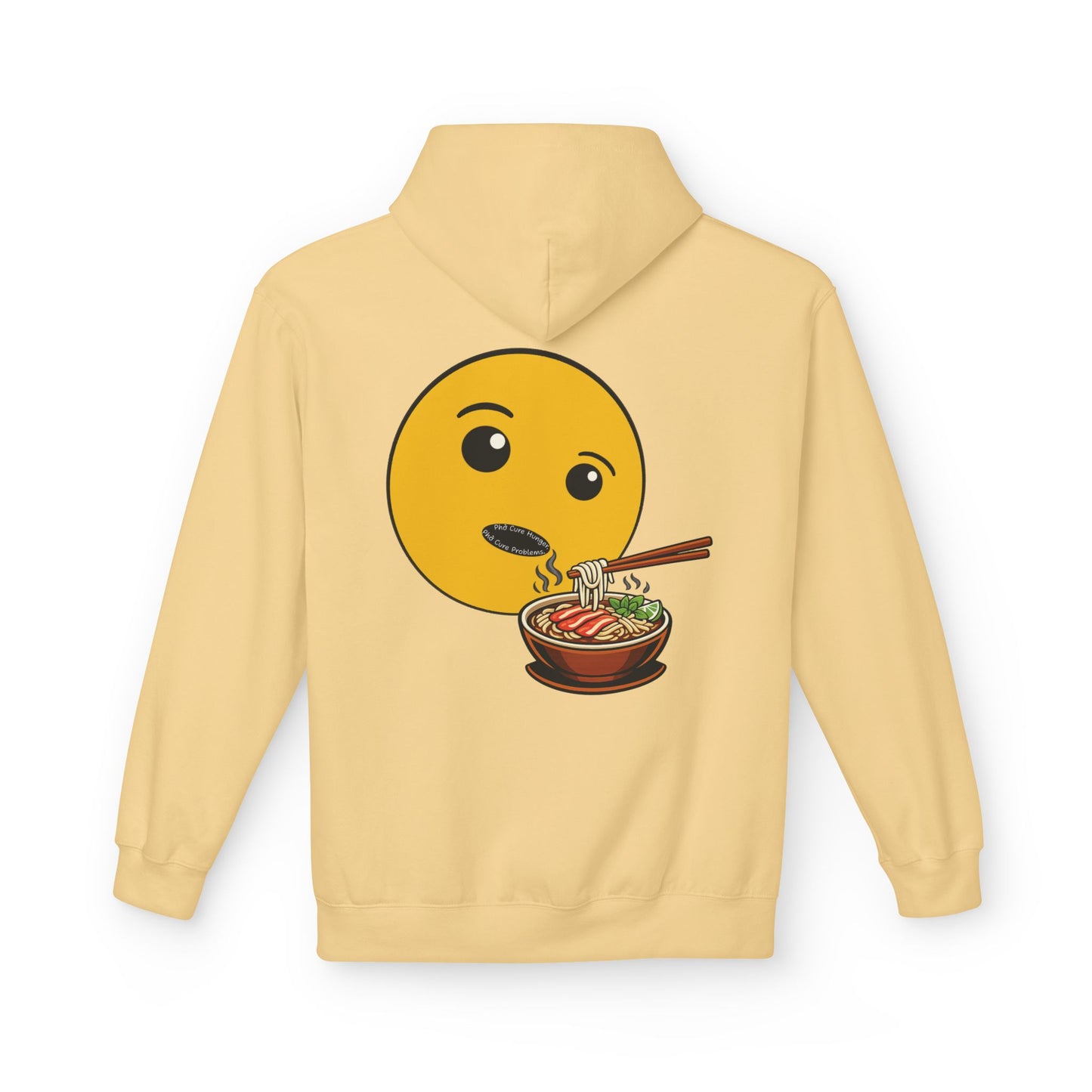 "Phở Cure Hunger. Phở Cure Problems."  Pullover Hoodie