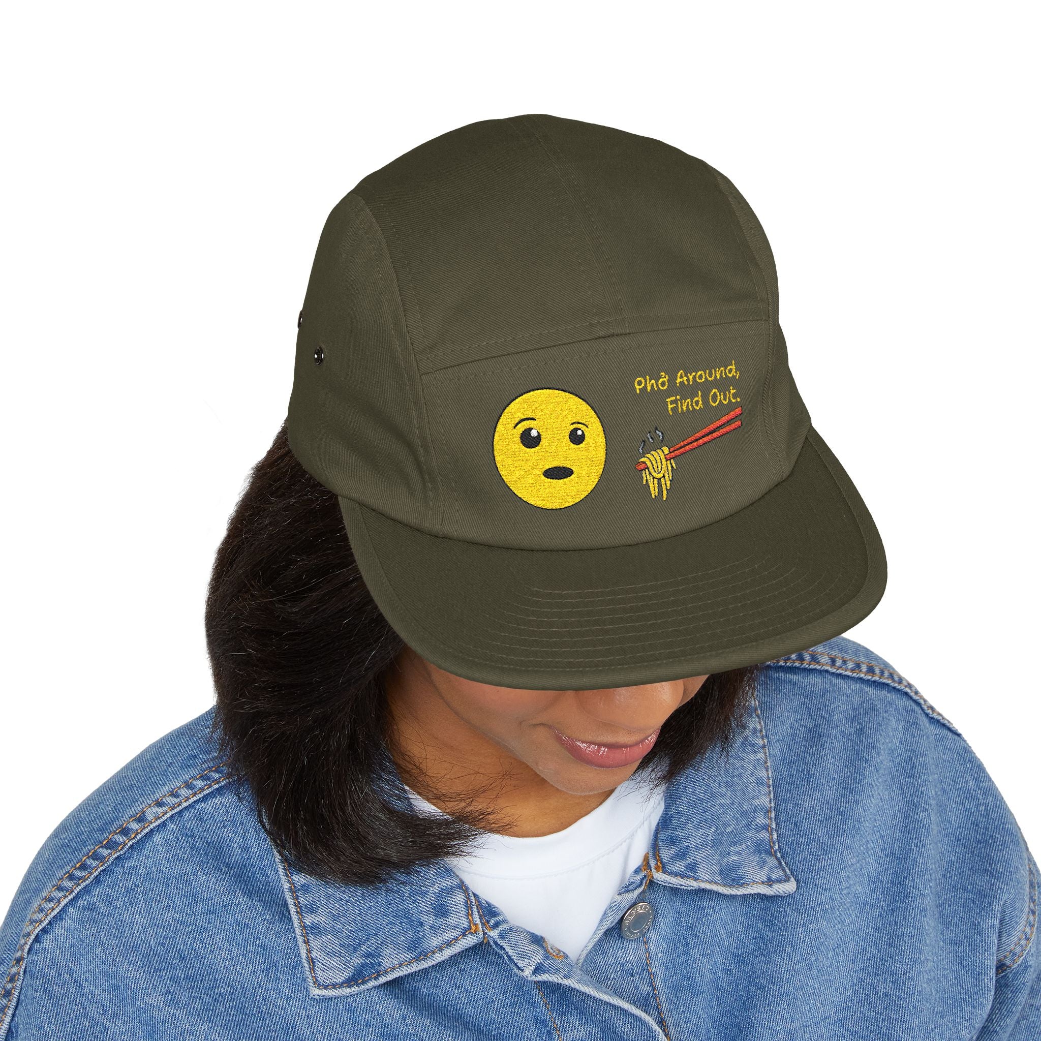 "Phở Around, Find Out." Embroidered 5-Panel Cap