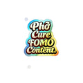 Phở Cure FOMO Content Holographic Die-Cut Sticker | Pho My Life