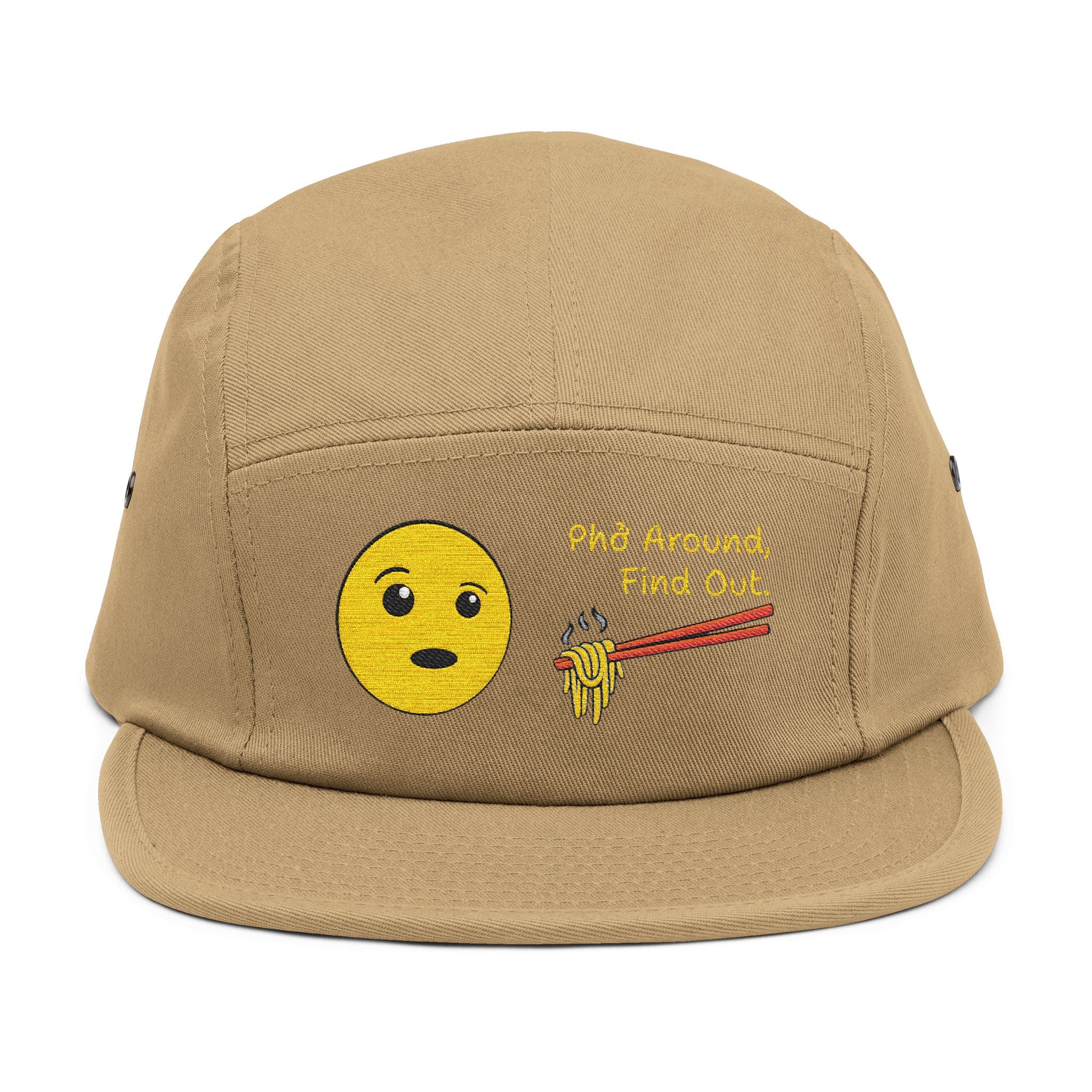 "Phở Around, Find Out." Embroidered 5-Panel Cap