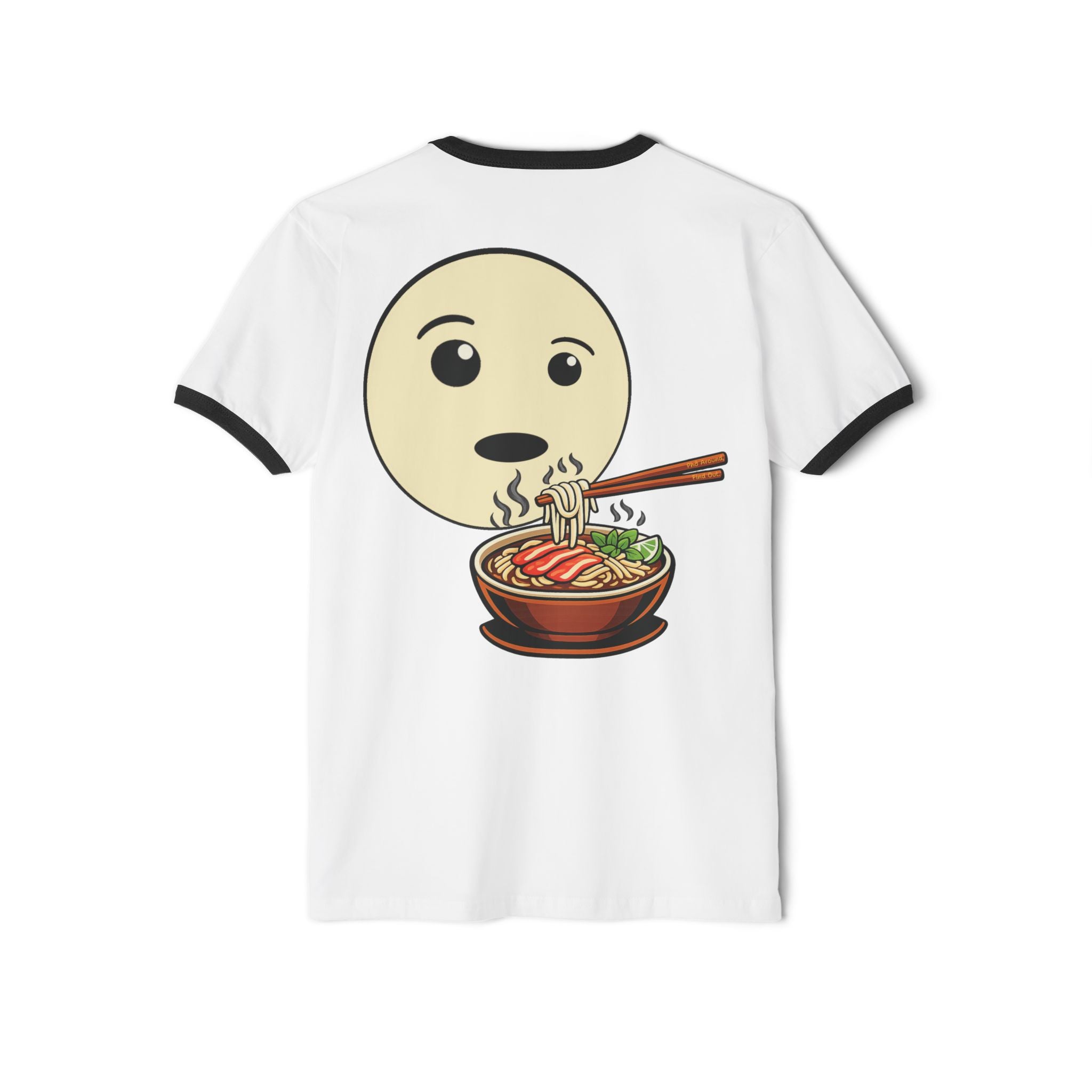 "Phở Around, Find out." Cotton T-Shirt