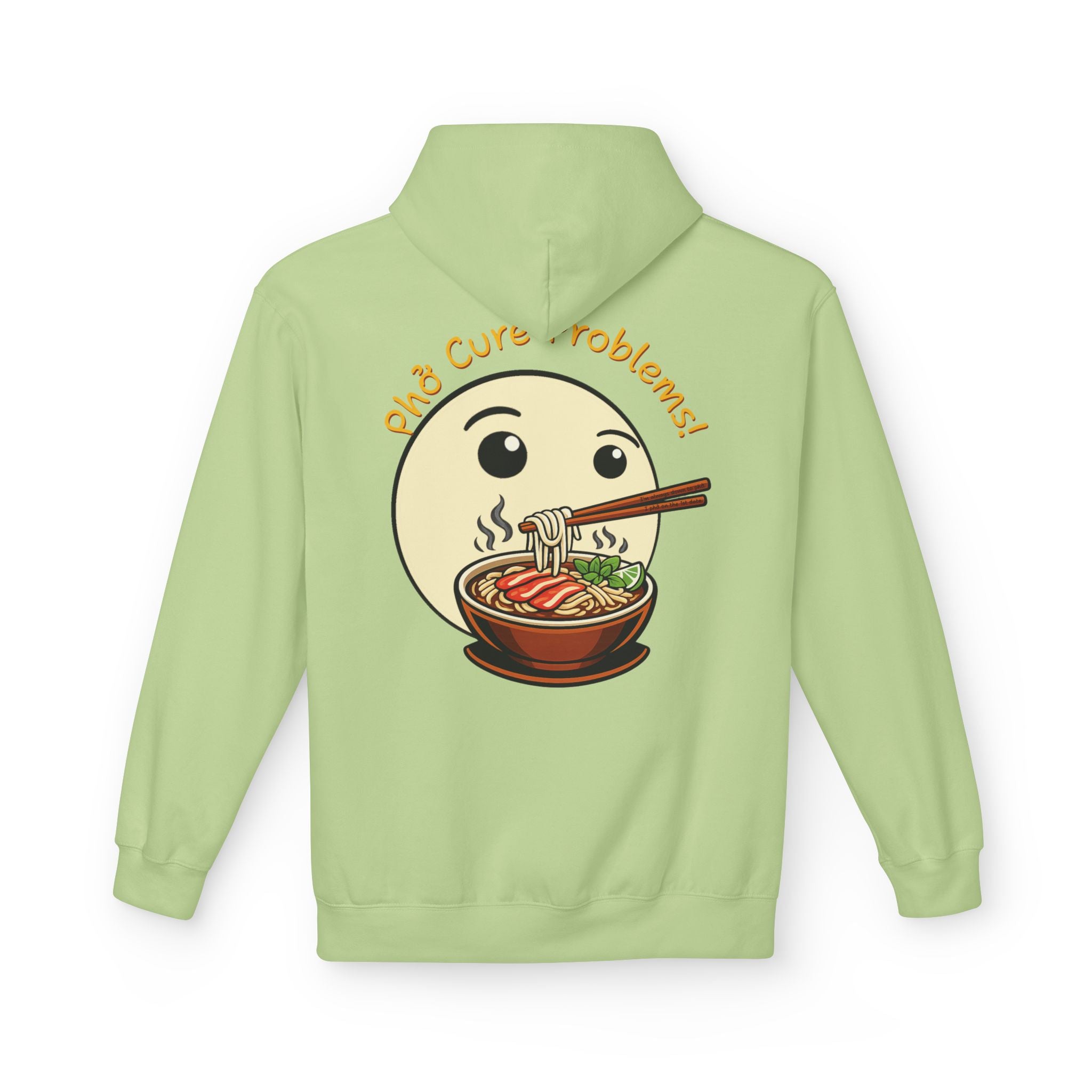 *Clearance Item* "Phở Cure Problems!"  Pullover Hoodie