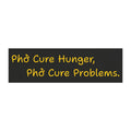 "Phở Cure Hunger, Phở Cure Problems." Car Magnet