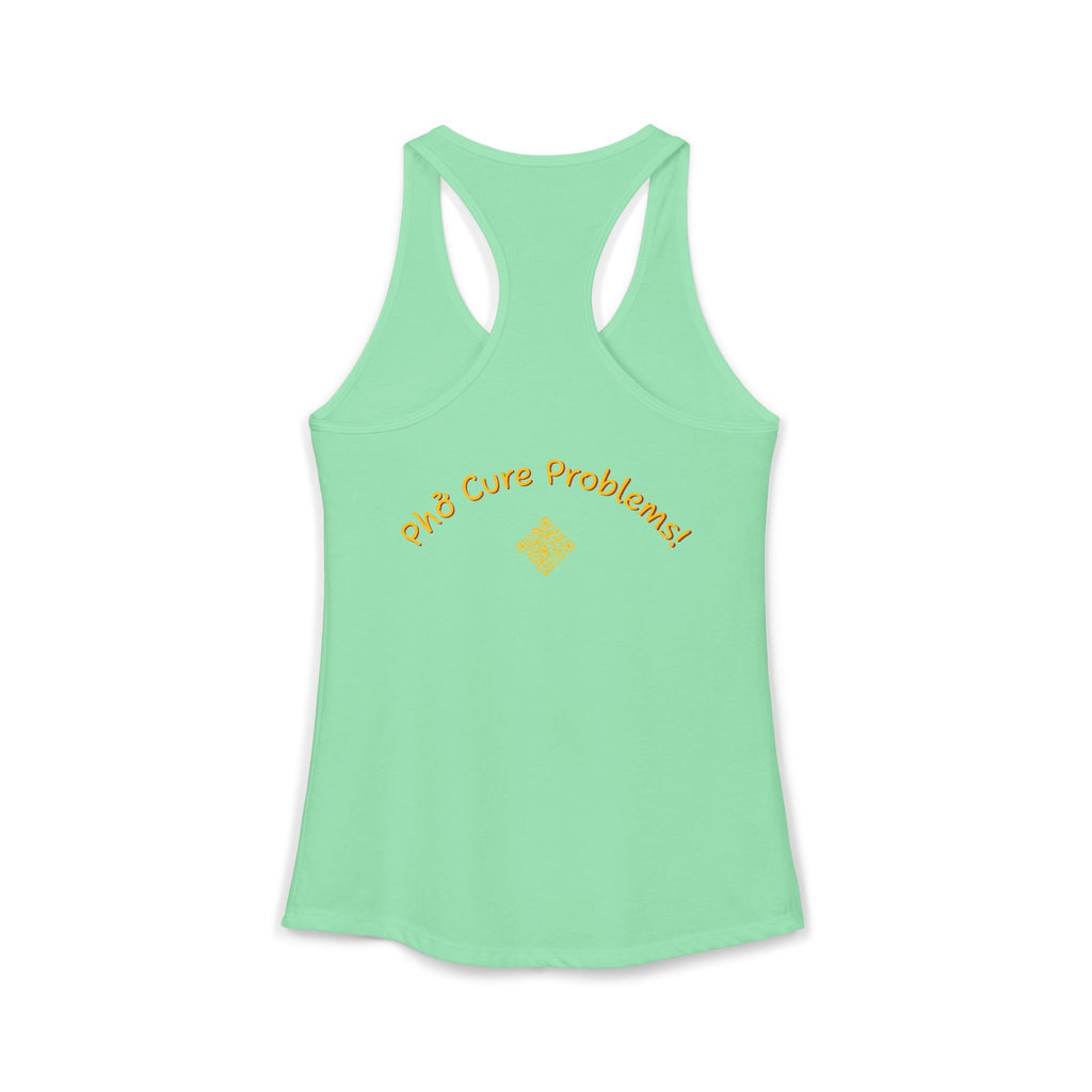 Women's "Phở Cure Problems!", "1st date!" Racerback Tank