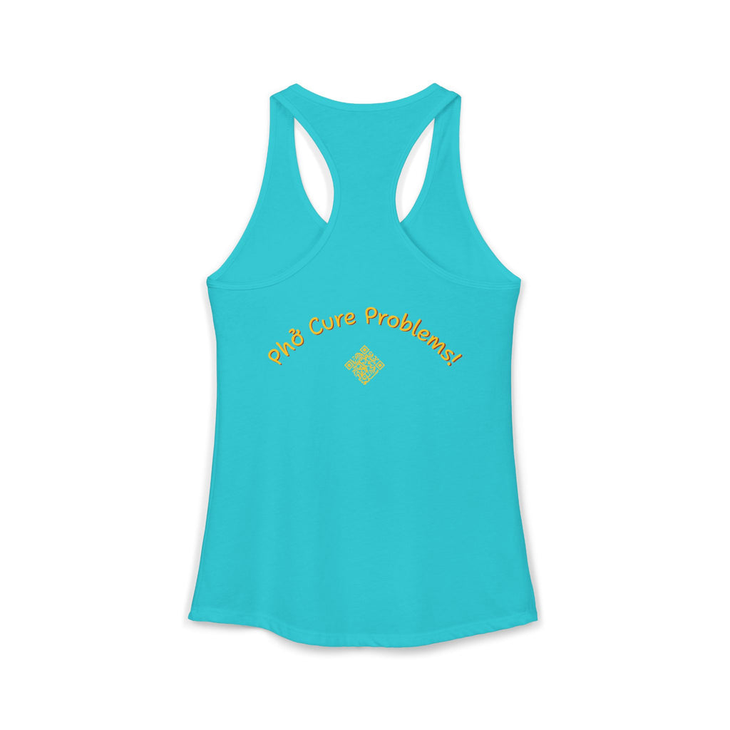 Women's "Phở Cure Problems!", "1st date!" Racerback Tank