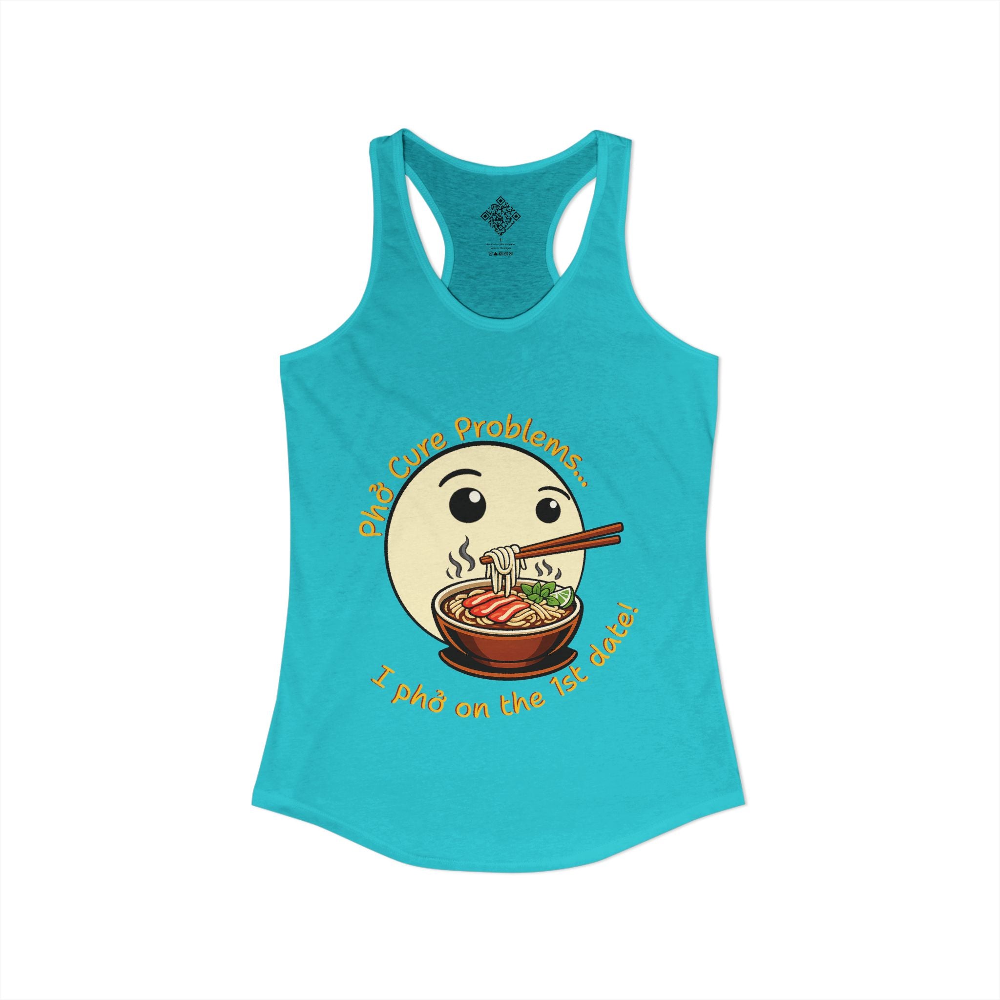 Women's "Phở Cure Problems!", "1st date!" Racerback Tank