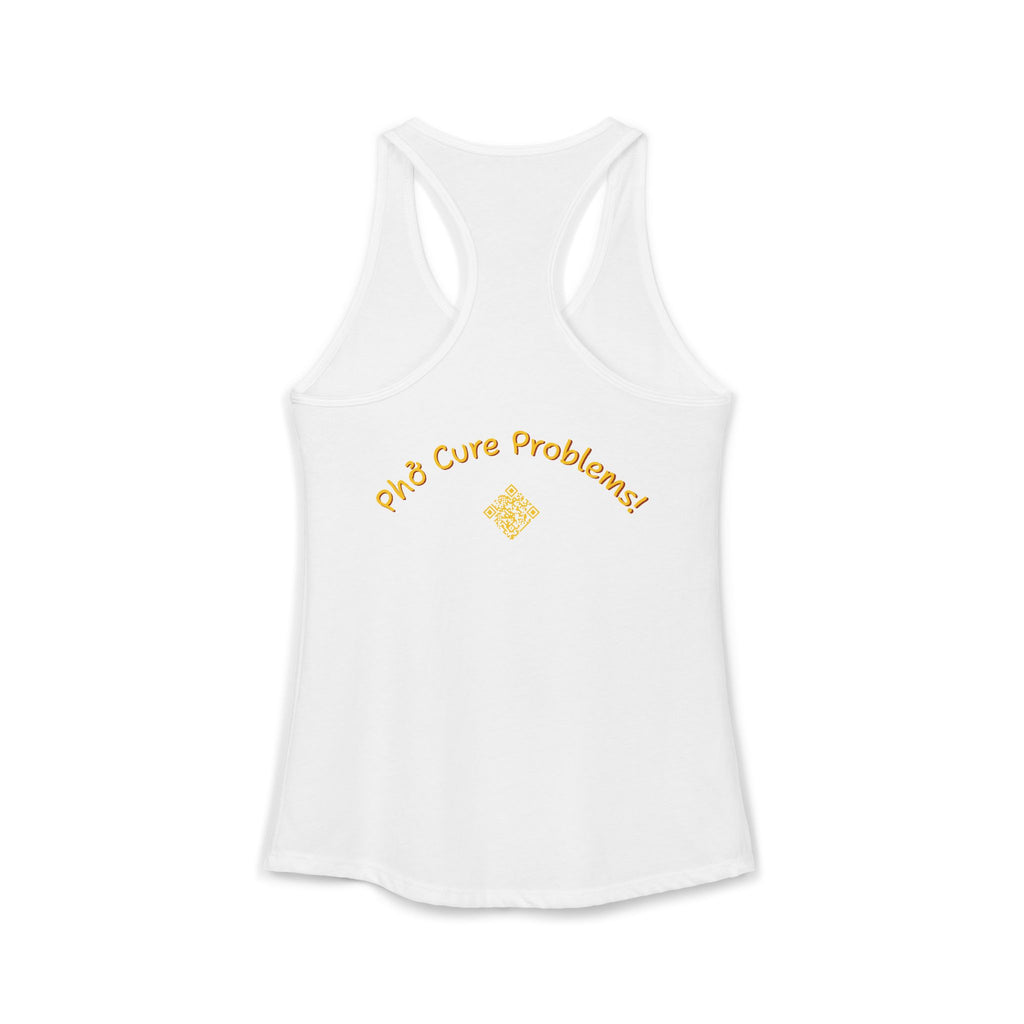 Women's "Phở Cure Problems!", "1st date!" Racerback Tank