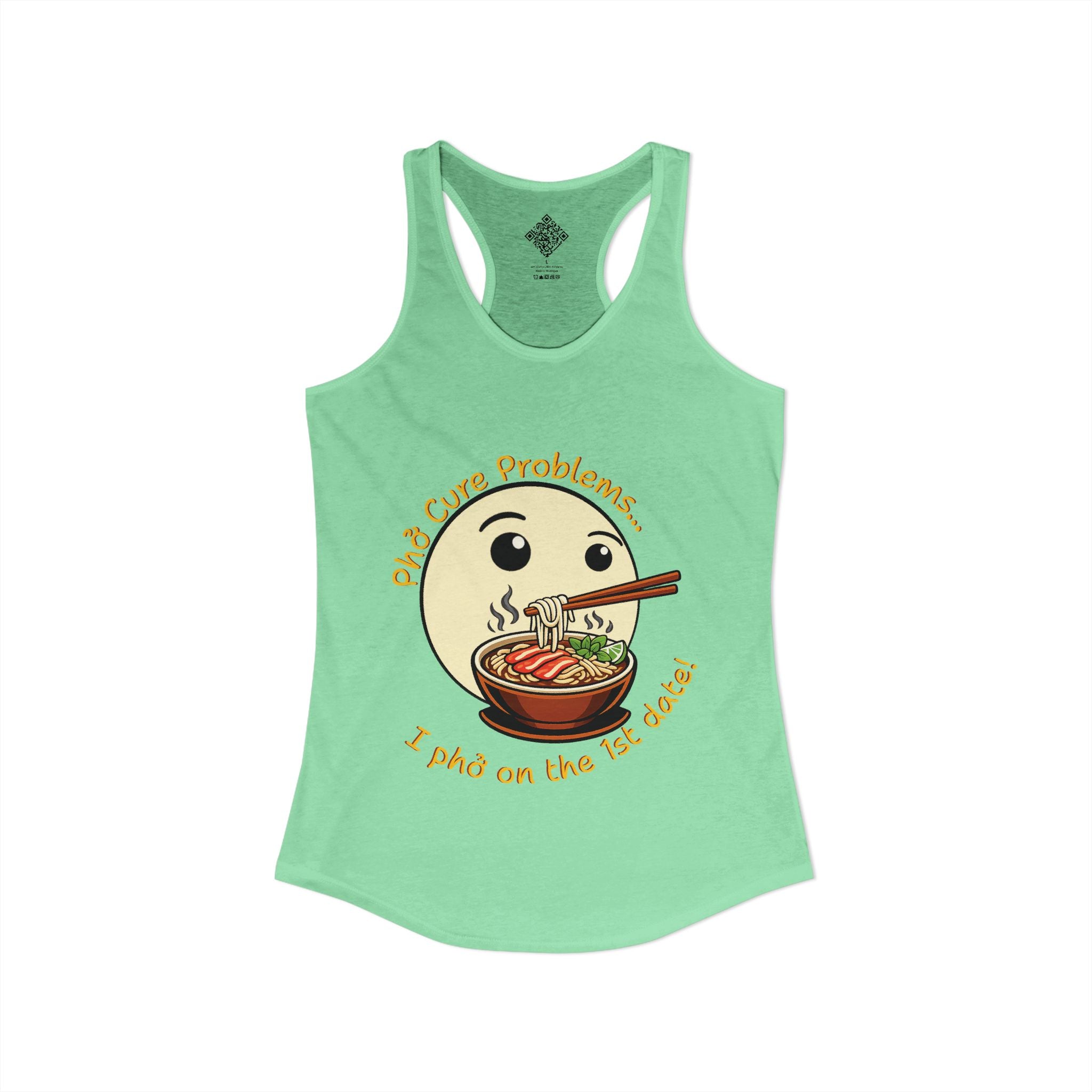 Women's "Phở Cure Problems!", "1st date!" Racerback Tank
