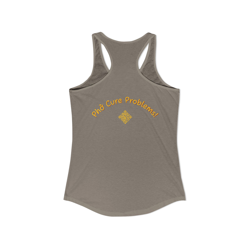 Women's "Phở Cure Problems!", "1st date!" Racerback Tank