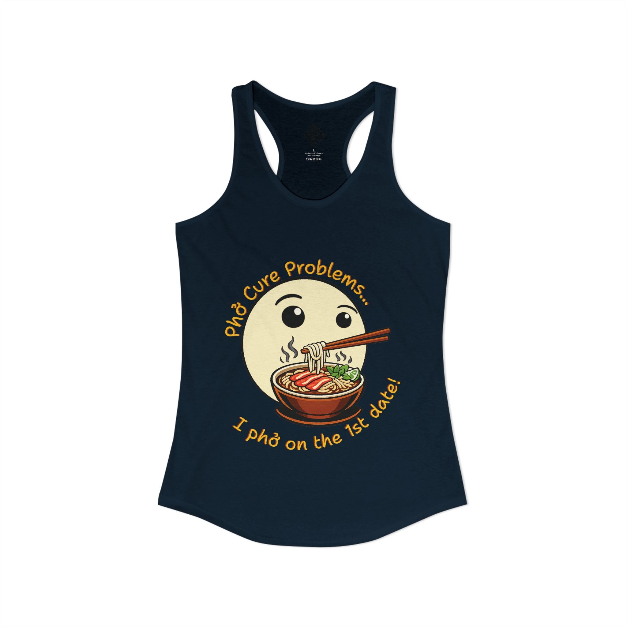 Women's "Phở Cure Problems!", "1st date!" Racerback Tank
