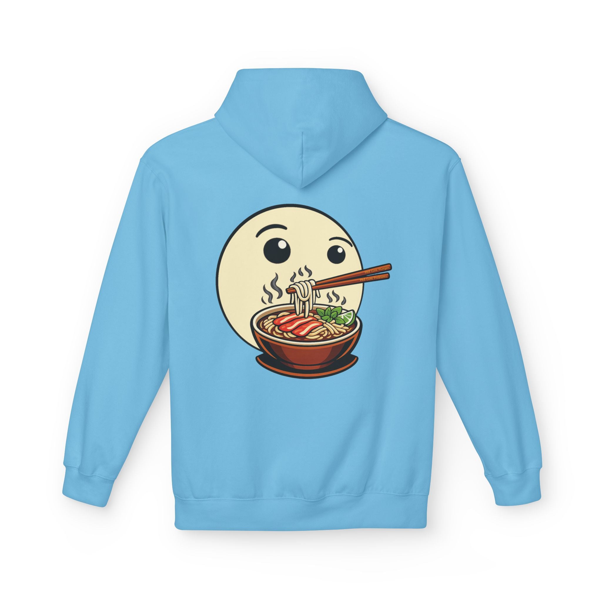 *Clearance Item* "Phở Cure Hunger./Phở Cure Problems."  Pullover Hoodie