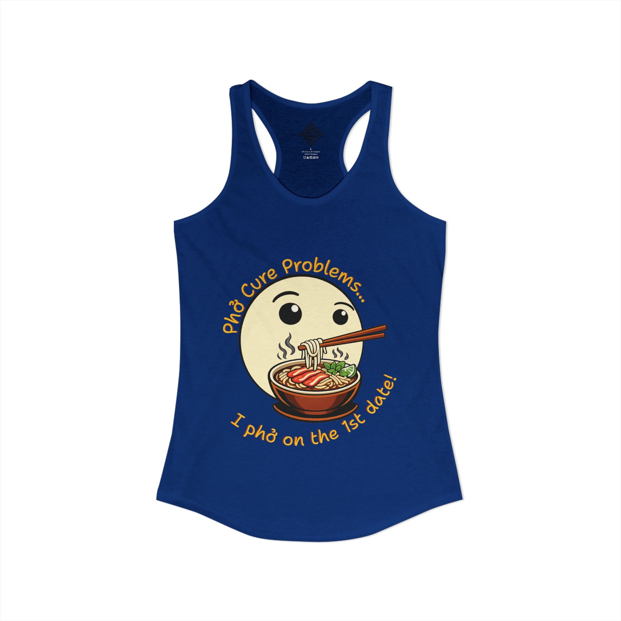 Women's "Phở Cure Problems!", "1st date!" Racerback Tank