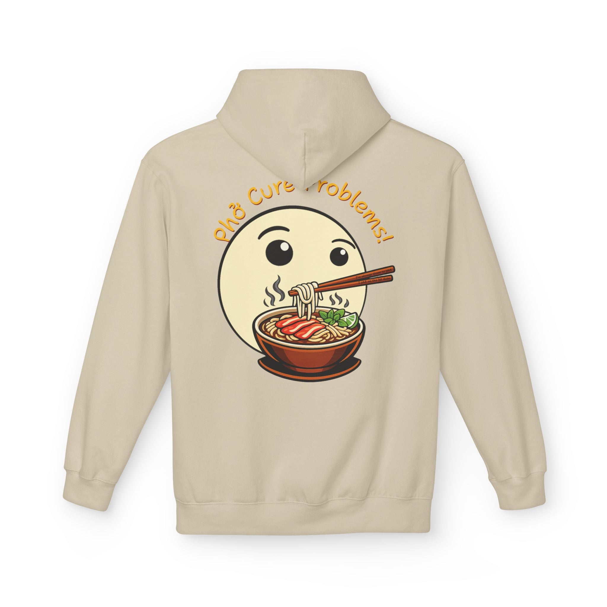 *Clearance Item* "Phở Cure Problems!"  Pullover Hoodie