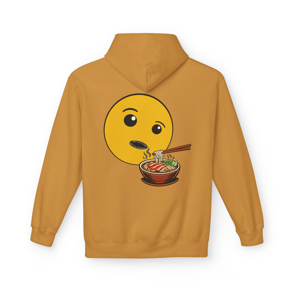"Phở Cure Hunger. Phở Cure Problems."  Pullover Hoodie