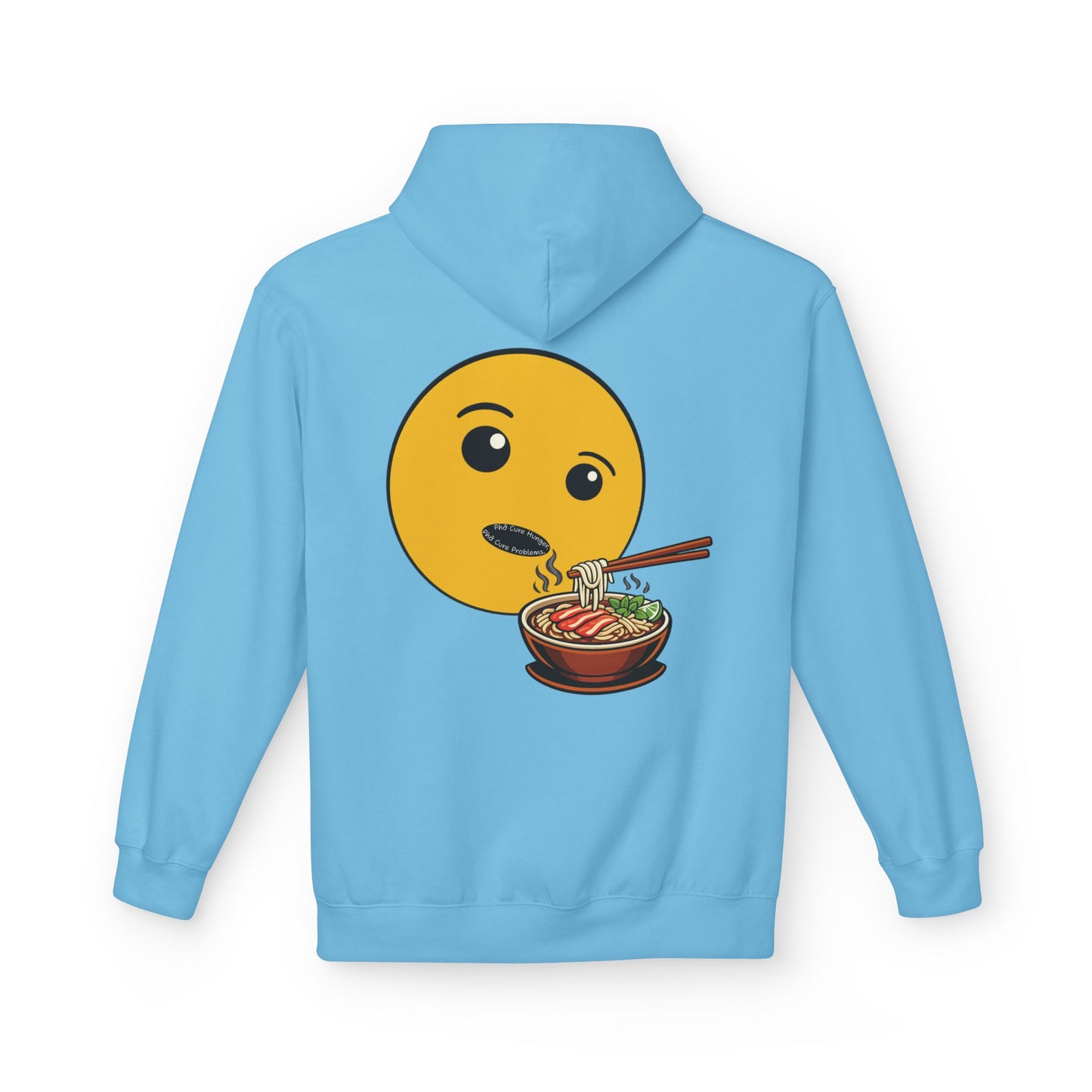 "Phở Cure Hunger. Phở Cure Problems."  Pullover Hoodie
