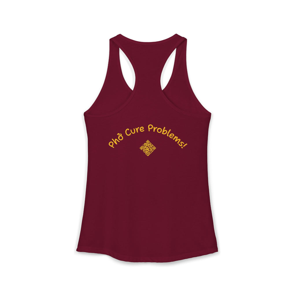 Women's "Phở Cure Problems!", "1st date!" Racerback Tank