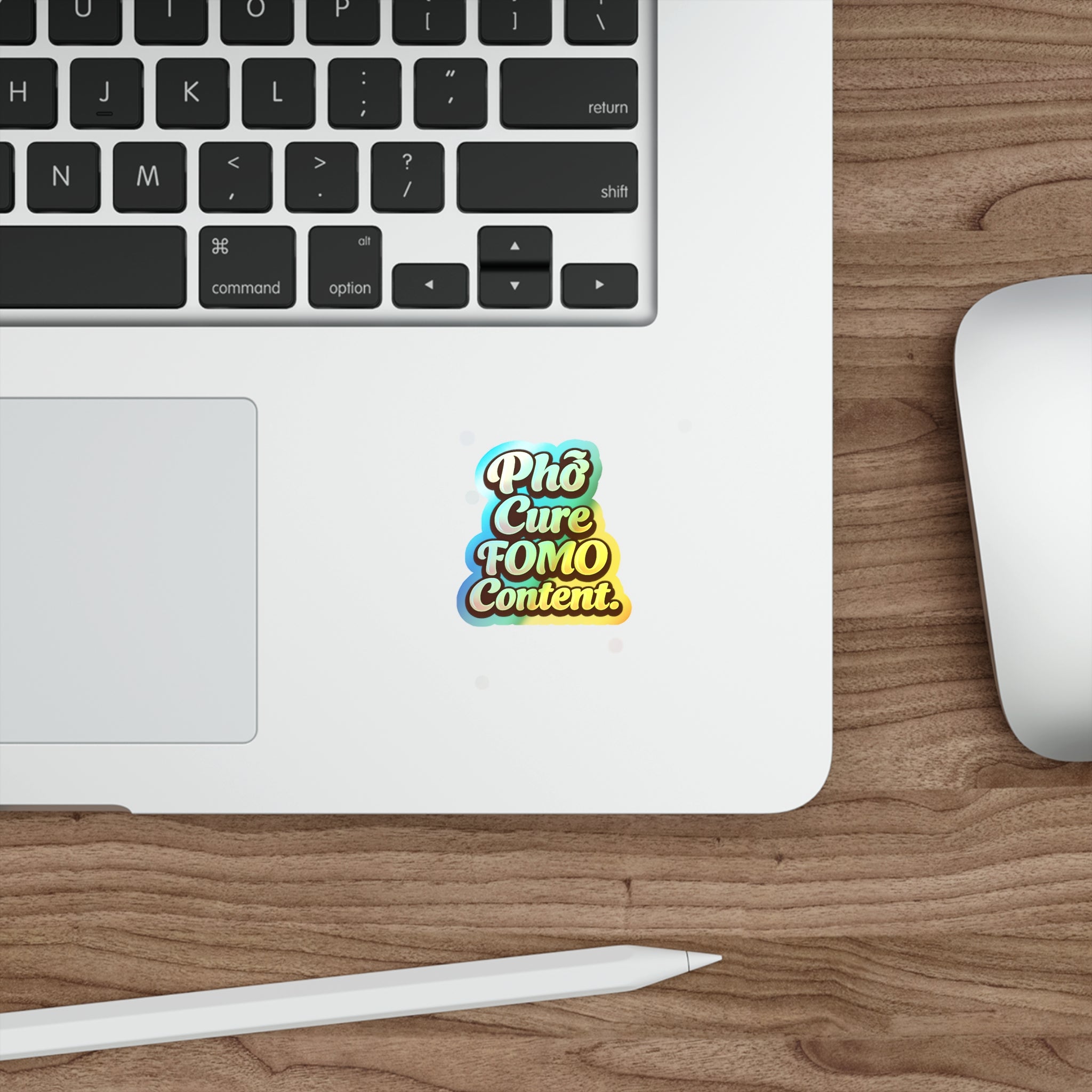 Phở Cure FOMO Content Holographic Die-Cut Sticker | Pho My Life