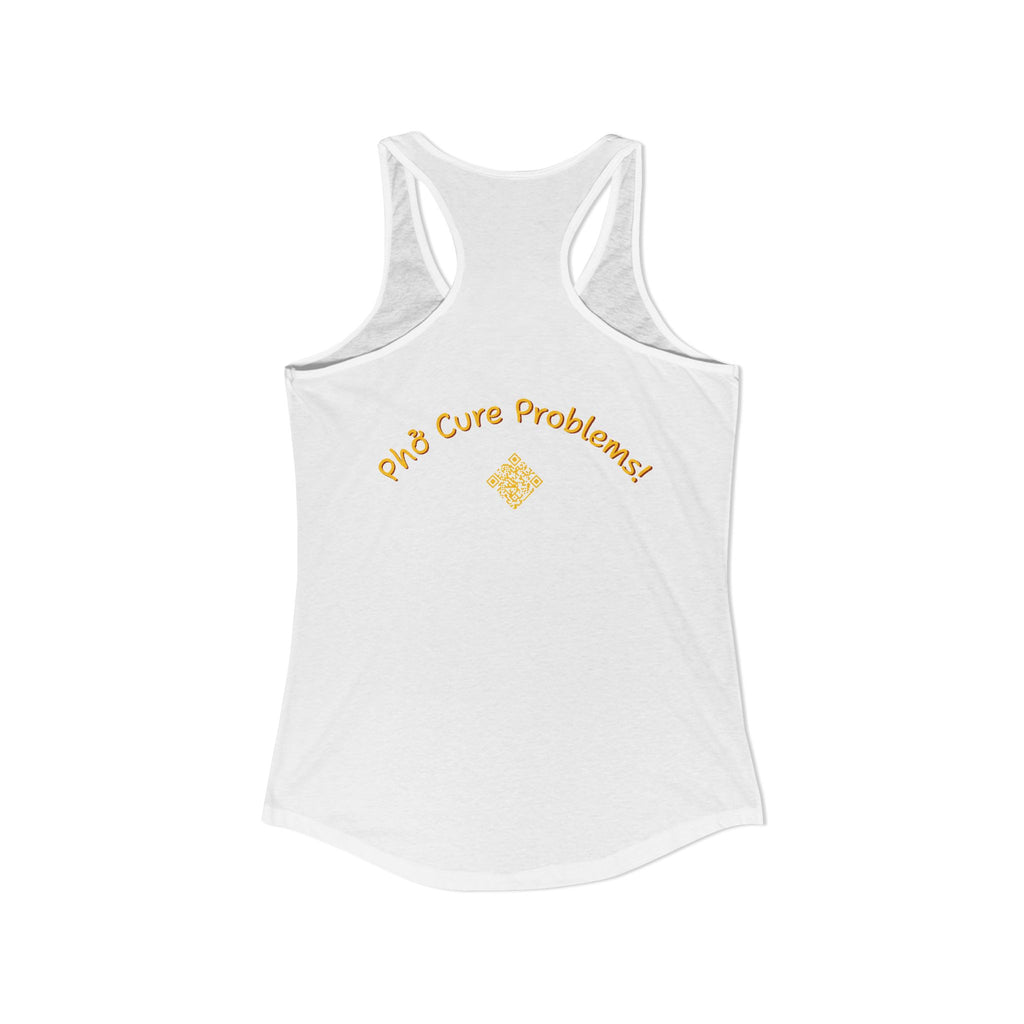 Women's "Phở Cure Problems!", "1st date!" Racerback Tank