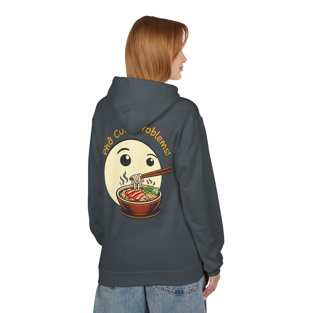*Clearance Item* "Phở Cure Problems!"  Pullover Hoodie