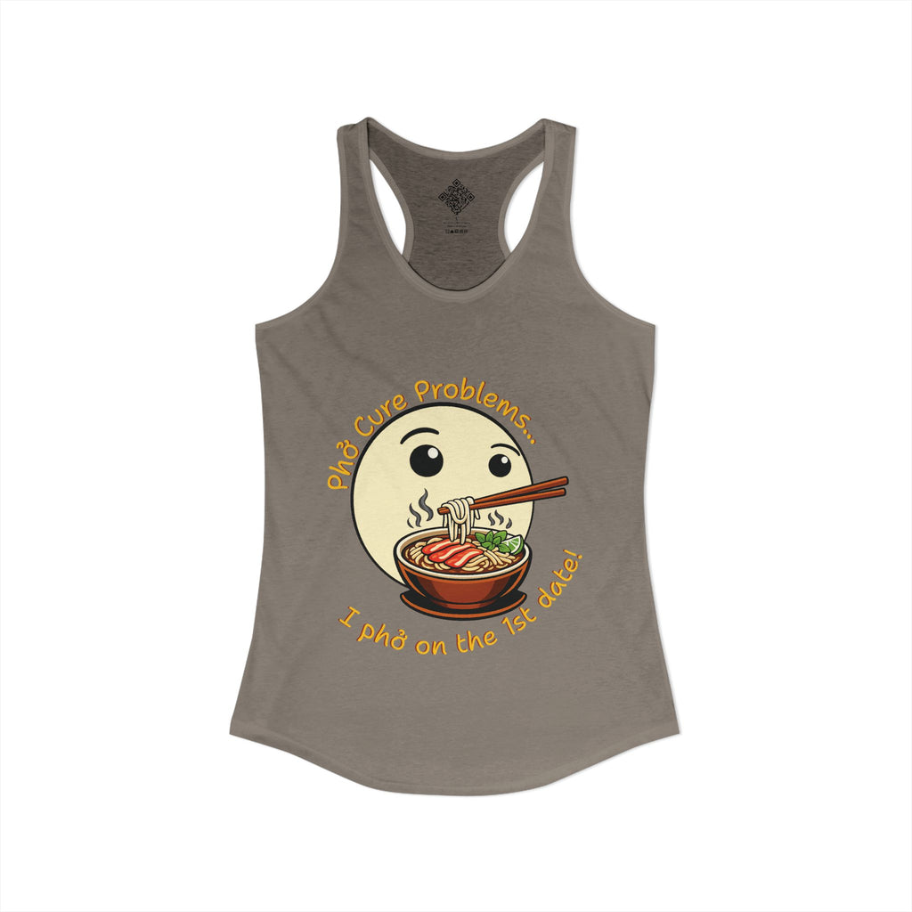 Women's "Phở Cure Problems!", "1st date!" Racerback Tank