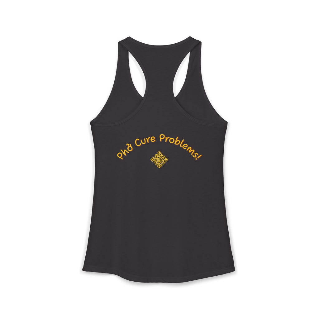 Women's "Phở Cure Problems!", "1st date!" Racerback Tank